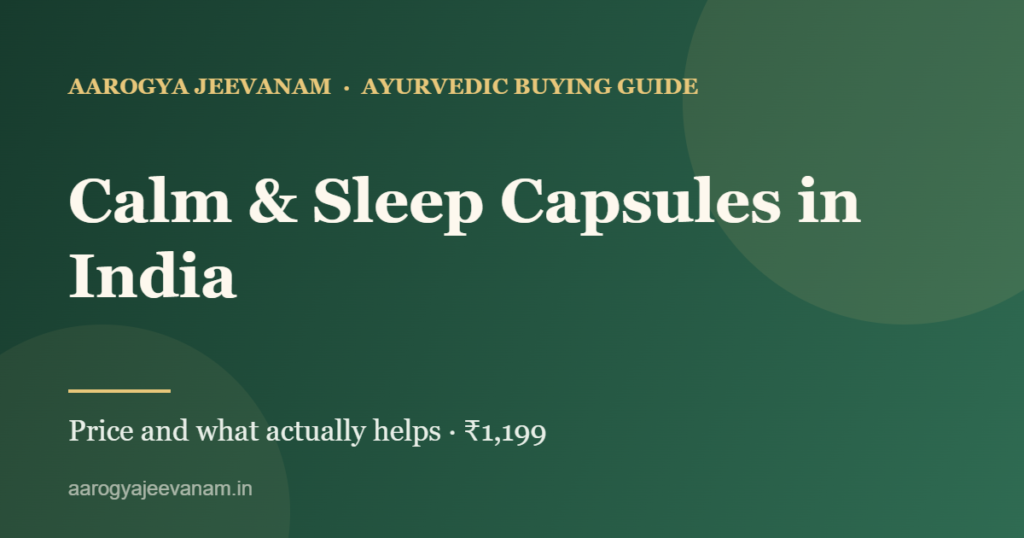 Calm & Sleep Capsules in India thumbnail