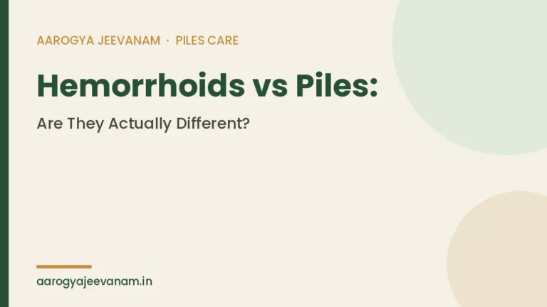 Hemorrhoids vs Piles: Are They Actually Different?
